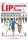 LIP, L'imagination au pouvoir